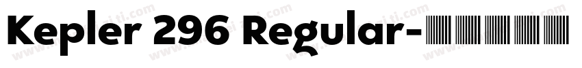 Kepler 296 Regular字体转换